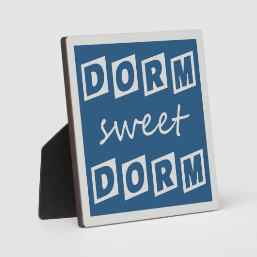 Plakette "Dorm Sweet Dorm" Fotoplatte (Vorderseite)