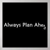 Plan Ahead Poster (Vorne)