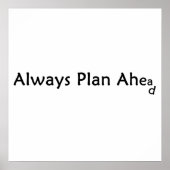 Plan Ahead Poster (Vorne)