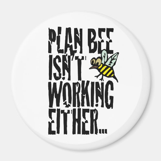Plan Bee funktioniert auch nicht Magnet (Vorne)