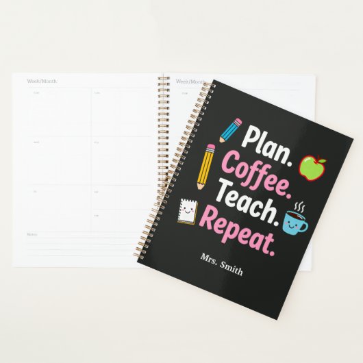 Plan. Coffee. Teach. Repeat. Funny Teacher Weekly  Planer (Anzeige)