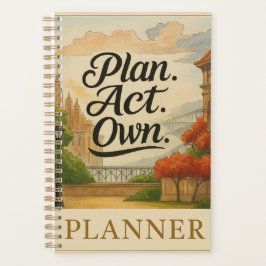 PLAN. HANDELN. BESITZEN.” Ein Spirit-Wired™  Planer