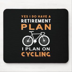 Plan I für das Ruhestand im Fahrrad Mousepad