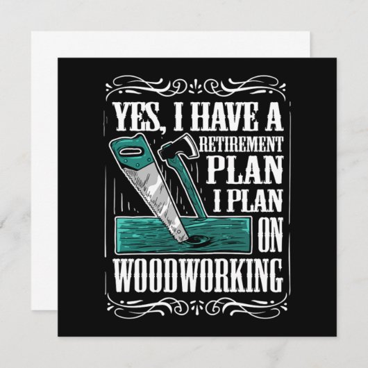 Plan I für den Ruhestand in Holzwerkstätten Einladung (Vorne/Hinten)