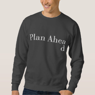 Plan voran sweatshirt