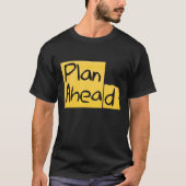 Plan voran T-Shirt (Vorderseite)