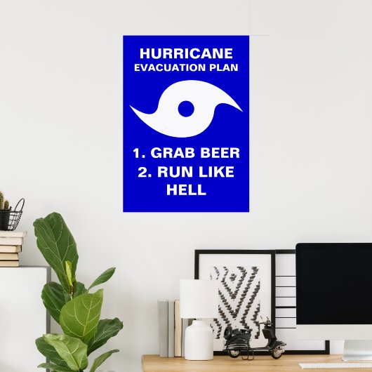Plan zur Evakuierung des Hurrikans 1. Bier 2. Lauf Poster (Heimbüro)