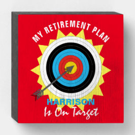 Plan zur Pensionierung Funny Archery Sprichwort Holzkisten Schild