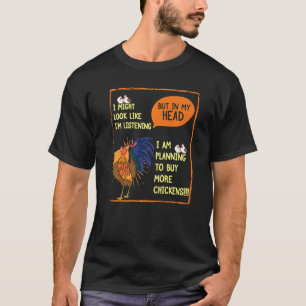Plane, mehr Huhn zu kaufen Lustiger Hühnerliebhabe T-Shirt