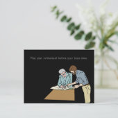 Planen Sie Ihren Ruhestand vor Ihrem Chef Postkarte (Stehend Vorderseite)