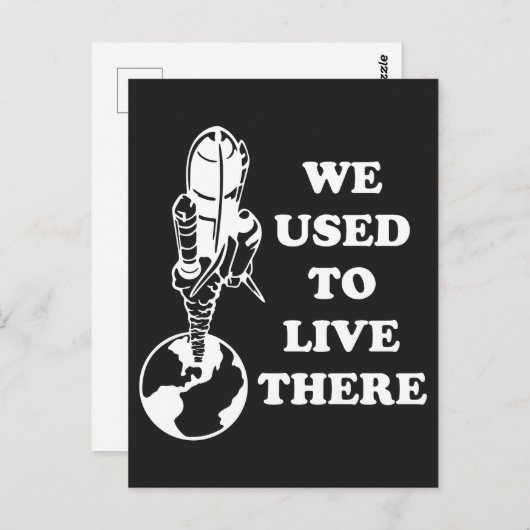 Planet, den wir dort lebten, Rettete den Erdraum Postkarte (Vorne/Hinten)