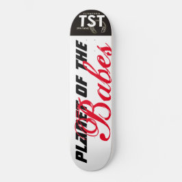 PLANET DER BABES / TST-Skateboard Skateboard