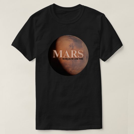 Planet Mars Funny T-Shirt (Design vorne)