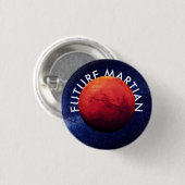 Planet Mars Future Martian Space Travel Button (Vorne & Hinten)