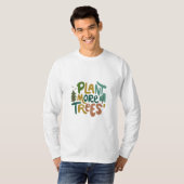 Planet mehr Bäume T-Shirt (Vorne ganz)