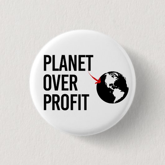 Planet-over-Profit Button (Vorderseite)