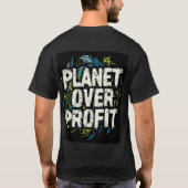 Planet Over Profit – Eco Activism T-Shirt Design (Rückseite)