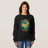 Planet Over Profit Environment Mother Earth Climat Sweatshirt (Vorne ganz)