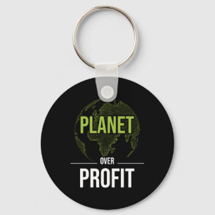 Planet over Profit - Umweltschutz Schlüsselanhänger