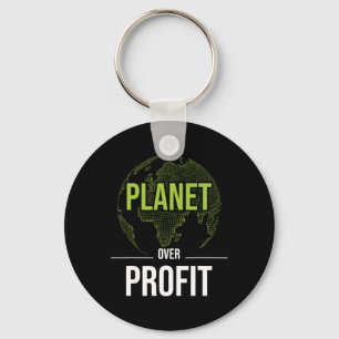 Planet over Profit - Umweltschutz Schlüsselanhänger