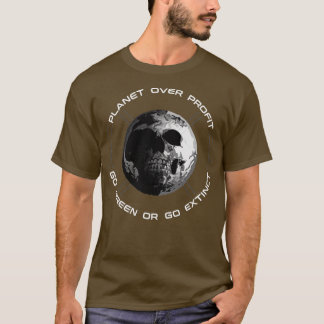 Planet über Gewinn 16 T-Shirt