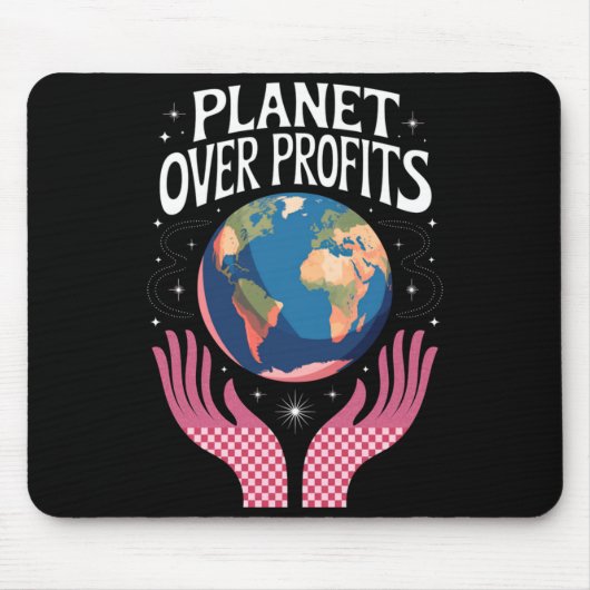 Planet Über Profite Erde Klimawandel Ist Real T Mousepad (Vorne)