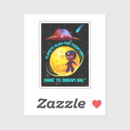 Planeten richten sich an diejenigen, die es wagen, aufkleber