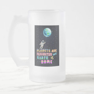 Planeten sind faszinierend, aber die Erde ist Zuha Mattglas Bierglas