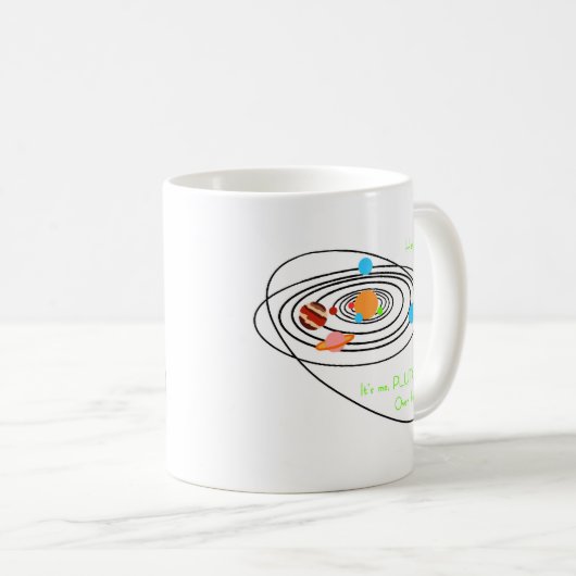 Planetenarmen Pluto Kaffeetasse (VorderseiteRechts)