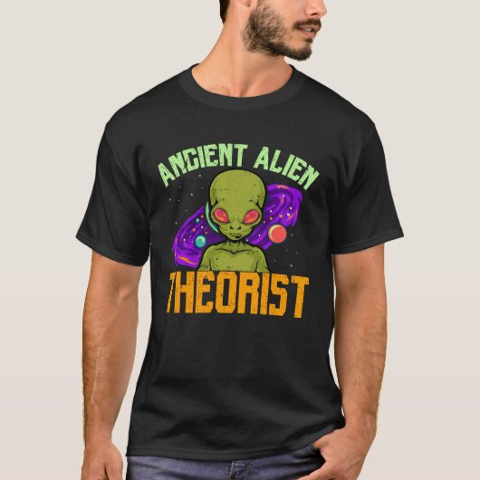 Planets Ancient Alien Theorist Visitor Ufo T-Shirt (Vorderseite)