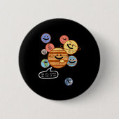 Planets You Will Always Be One Of Us Galaxy Women Button (Vorderseite)