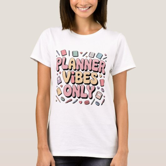 Planner Vibes only Pastel Planner Girl Back to Sch T-Shirt (Vorderseite)