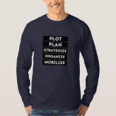 PLANPLANSTRATEGIE ORGANISIEREN MOBILIEN T-Shirt (Vorderseite)