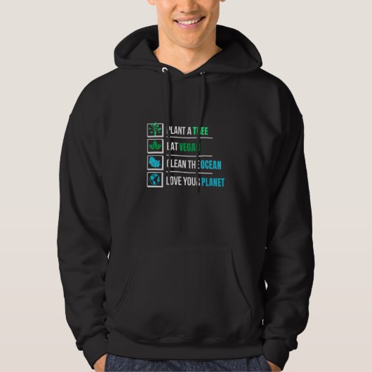 plant a tree eat vegan clean the ocean earth day hoodie (Vorderseite)