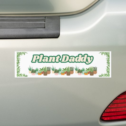 Plant Daddy Bumper Sticker Autoaufkleber (Auf Auto)