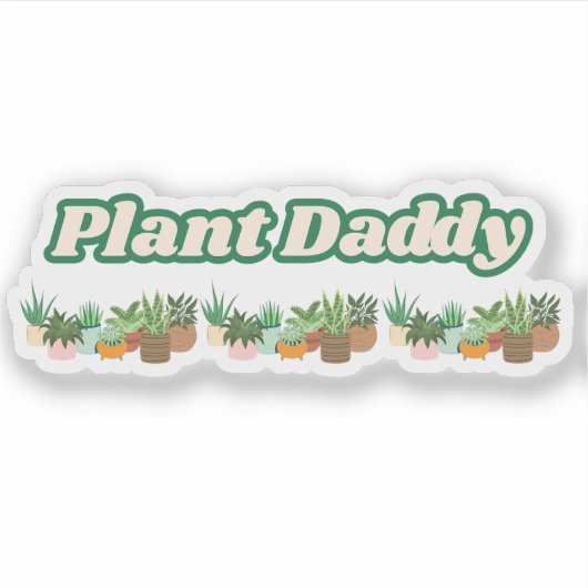 Plant Daddy Vinyl Sticker (Vorderseite)