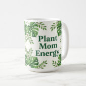 Plant energy mom cute botanical Coffee Mug Kaffeetasse (VorderseiteRechts)