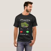 Plant  Gardening Monstera Phone Display Plants Are T-Shirt (Vorne ganz)