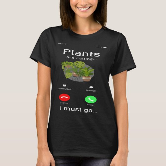 Plant Gardening Monstera Phone Display Plants Are T-Shirt (Vorderseite)
