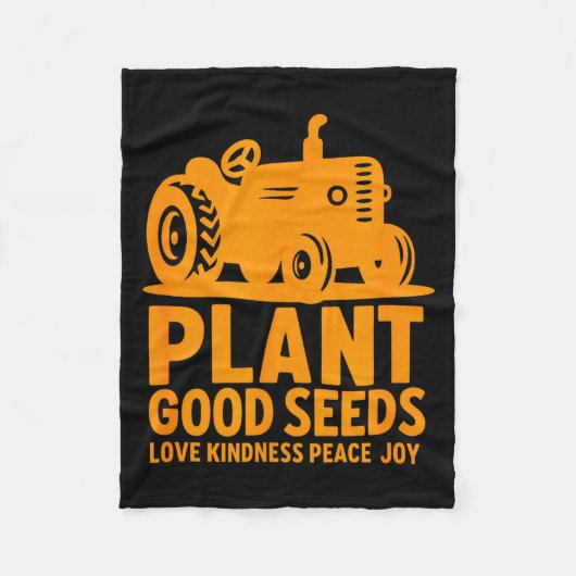 Plant Good Seeds Love Kindness Peace Joy Christian Fleecedecke (Vorderseite)