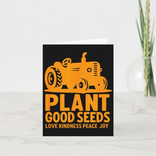 Plant Good Seeds Love Kindness Peace Joy Christian Karte (Vorderseite)