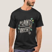 Plant Parent T-Shirt (Vorderseite)