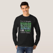 Plant Saying For Friends Gardener 1 T-Shirt (Vorne ganz)