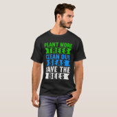 Plant Tree Clean Sea Climate Change Teens Earth D T-Shirt (Vorne ganz)