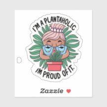 PLANTAHOLIC GARDENER PFLANZE LOVER BLUME Sticker