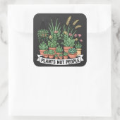 Plants Not People | Funny Introvert Gardener  Quadratischer Aufkleber (Tasche)