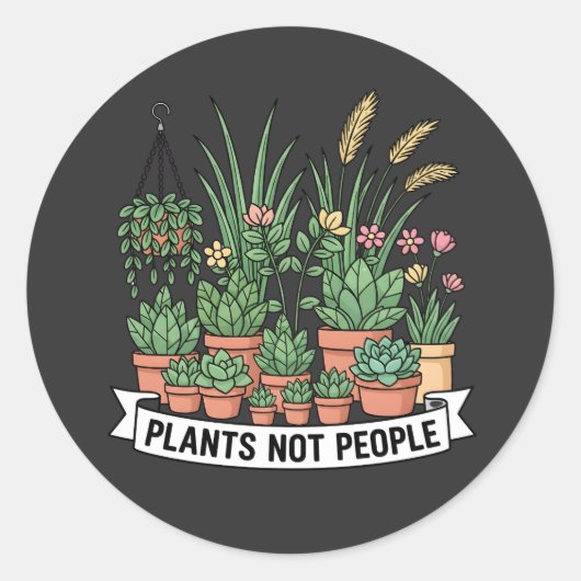 Plants Not People | Funny Introvert Gardener  Runder Aufkleber (Vorderseite)