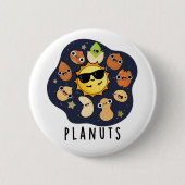 Planuts Funny Astronomy Nuts Pun Button (Vorderseite)