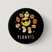 Planuts Funny Astronomy Nuts Pun Dark BG Button (Vorderseite)