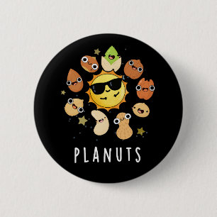 Planuts Funny Astronomy Nuts Pun Dark BG Button